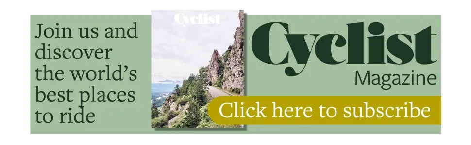 Cyclist banner saying 'join us and discover the world's best places to ride, click here to subscribe'